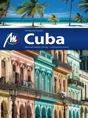 cover image of Cuba Reiseführer Michael Müller Verlag